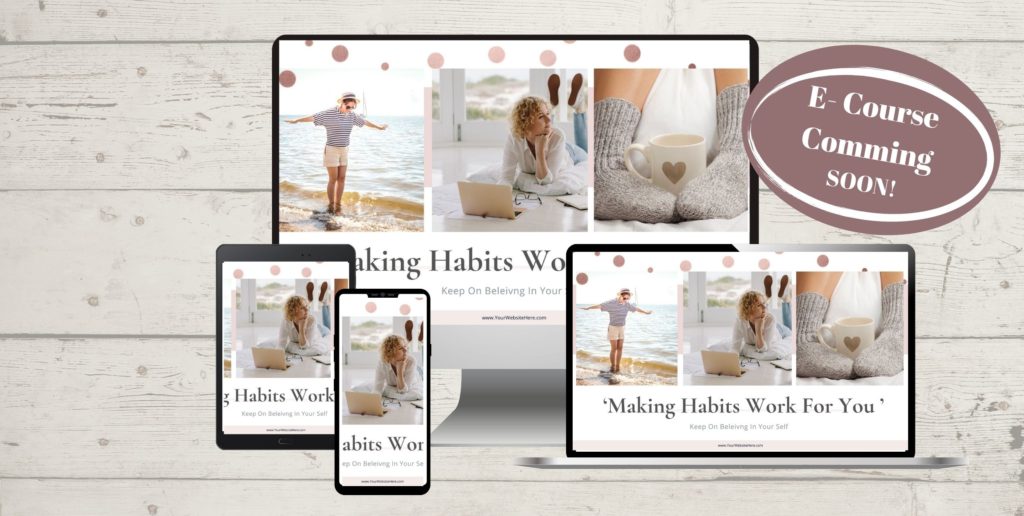 Making-Habits-Work-For-You-E-Course-With-Ronni-Denholm-2.jpg